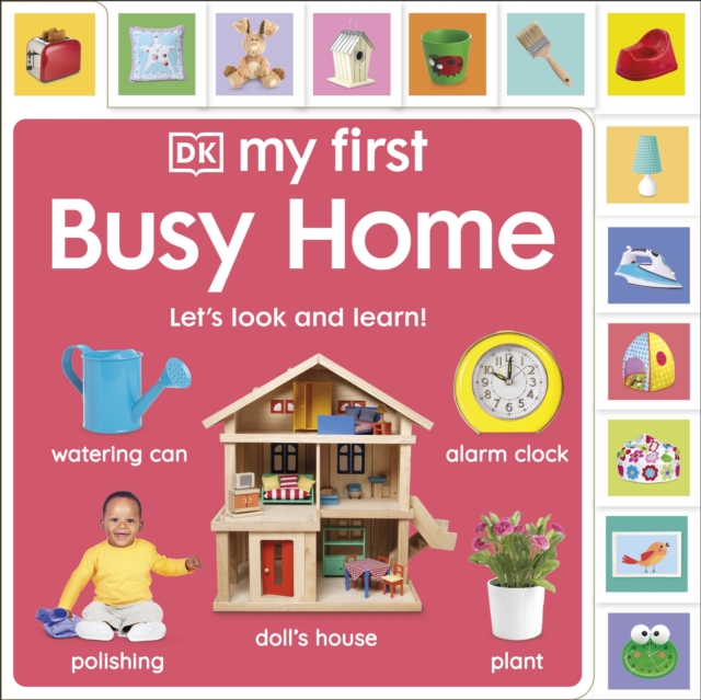 My First Busy Home: Let's Look and Learn!