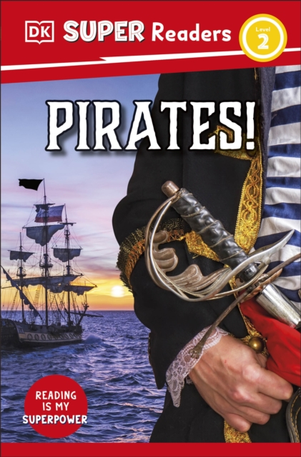 DK Super Readers Level 2 Pirates!