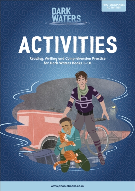 Phonic Books Dark Waters Activities