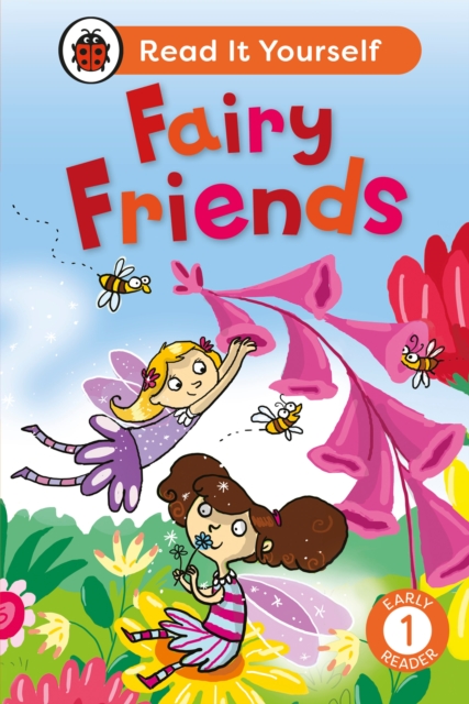 Fairy Friends:  Read It Yourself - Level 1 Early Reader