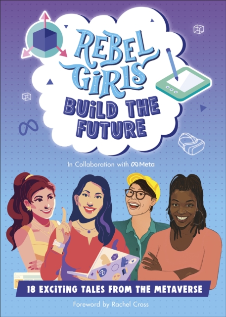 Rebel Girls Build the Future