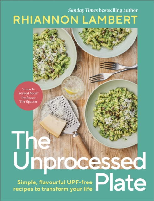 The Unprocessed Plate