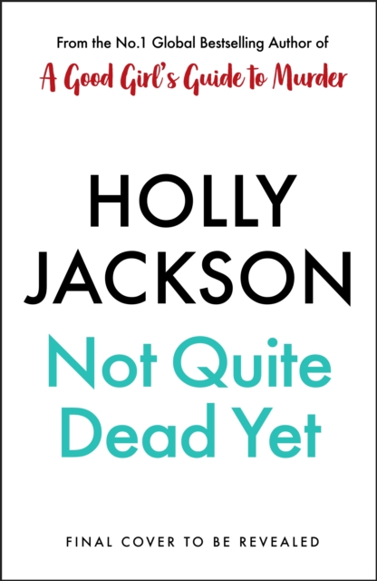 Not Quite Dead Yet