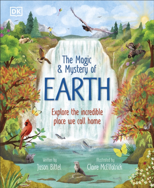 The Magic and Mystery of Earth
