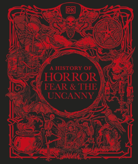 A History of Horror, Fear, and the Uncanny