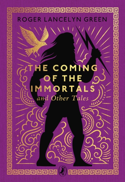 The Coming of the Immortals and Other Tales