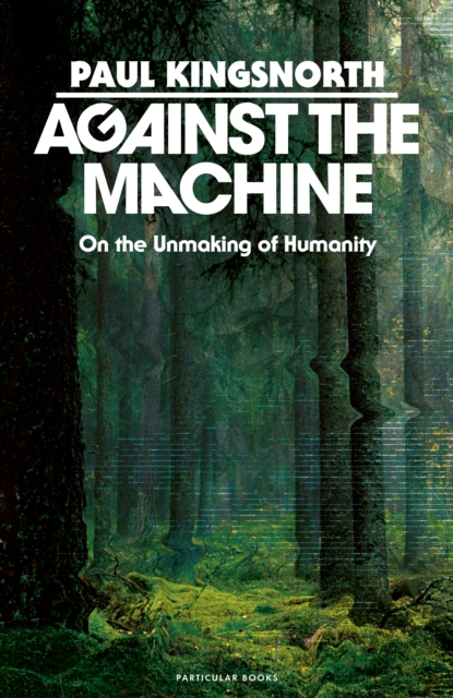 Against the Machine