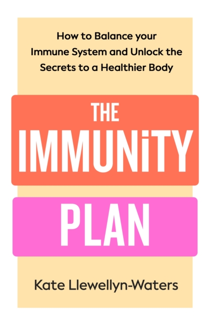 The Immunity Plan