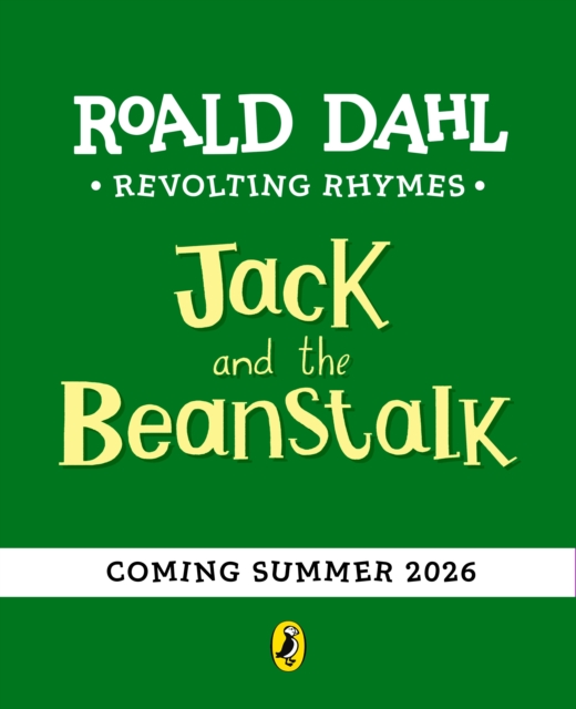 Revolting Rhymes: Jack and the Beanstalk