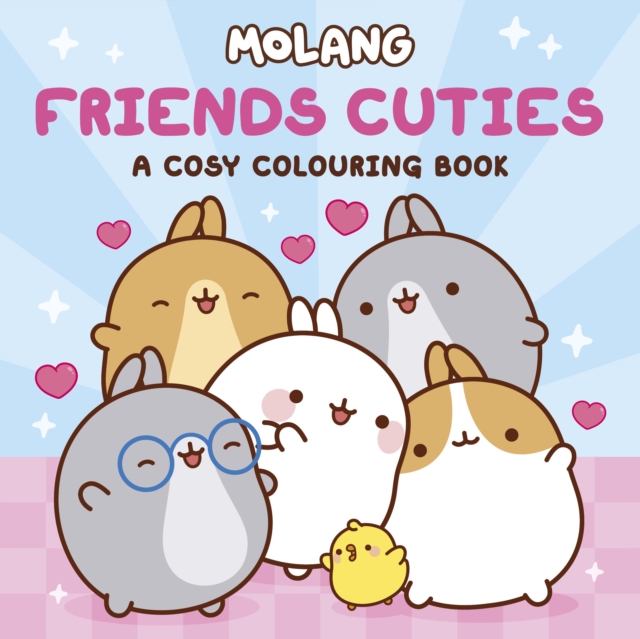 Molang: Friends Cuties: A Cosy Colouring Book