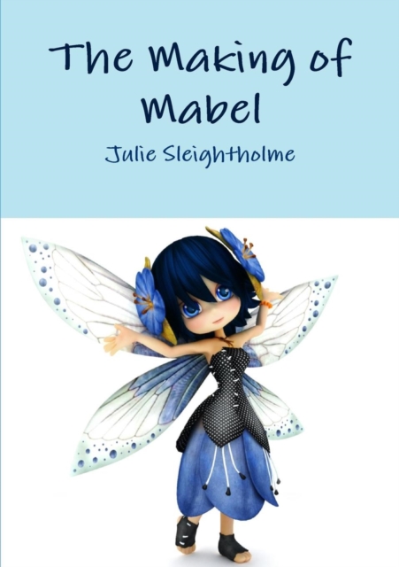 Making of Mabel