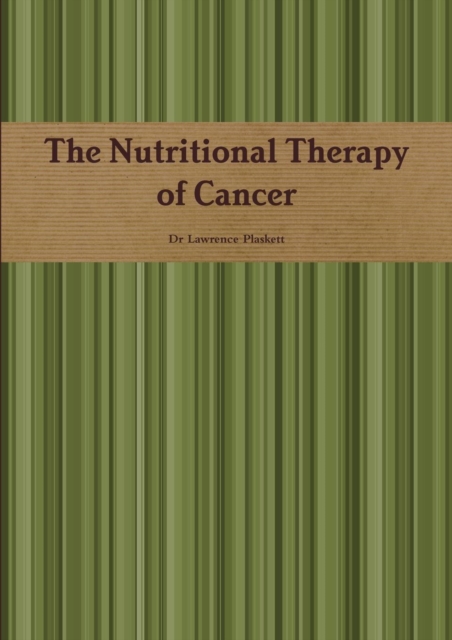 Nutritional Therapy of Cancer