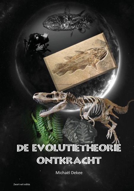 De evolutietheorie ontkracht