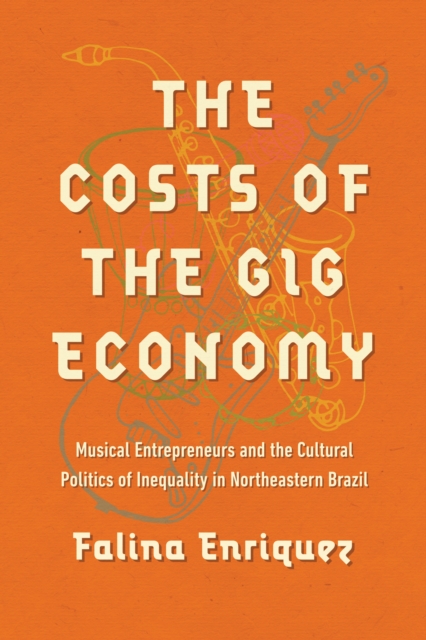 Costs of the Gig Economy
