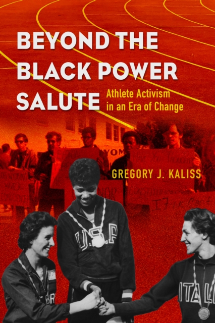 Beyond the Black Power Salute