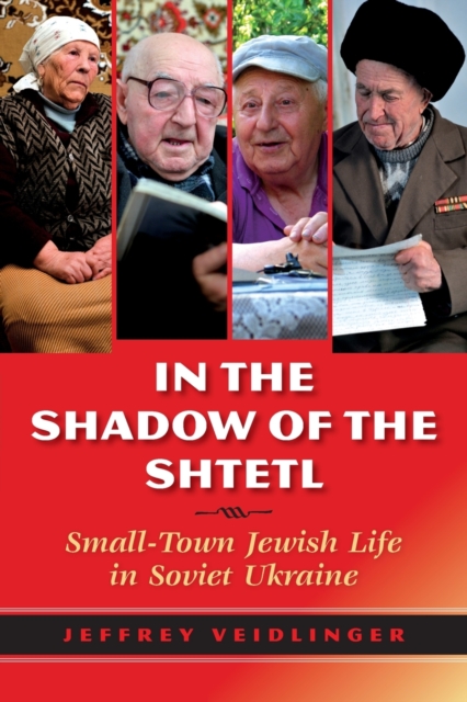 In the Shadow of the Shtetl