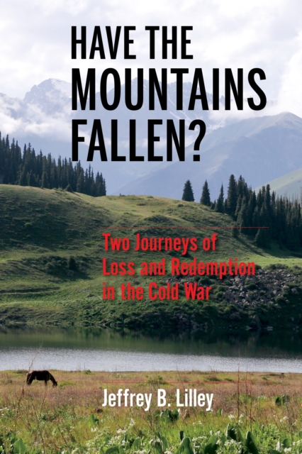 Have the Mountains Fallen?