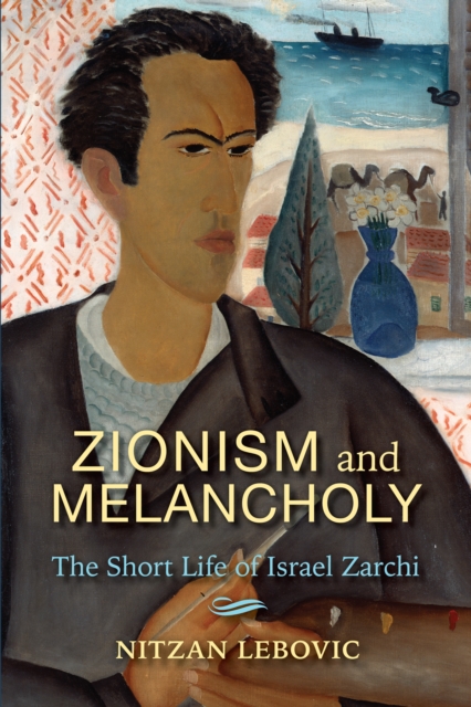 Zionism and Melancholy