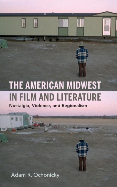 American Midwest in Film and Literature