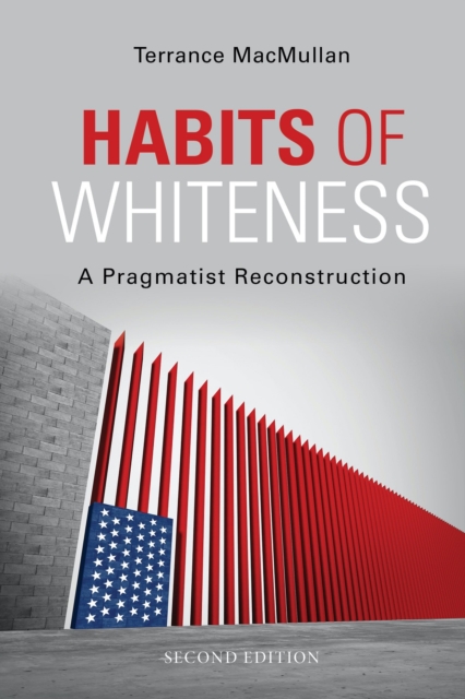 Habits of Whiteness