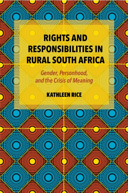 Rights and Responsibilities in Rural South Africa