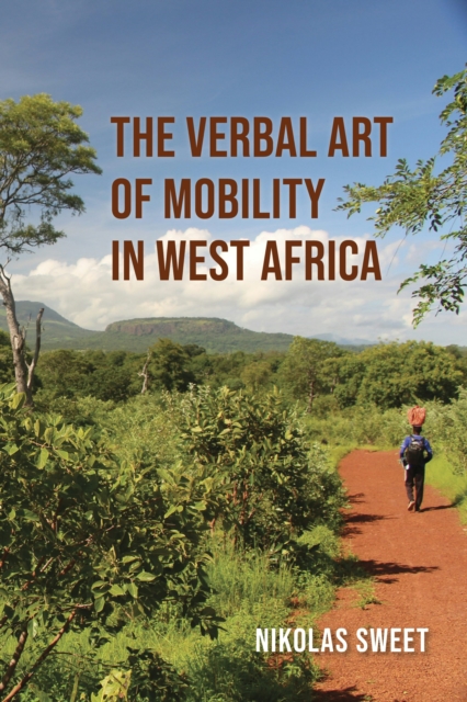 Verbal Art of Mobility in West Africa