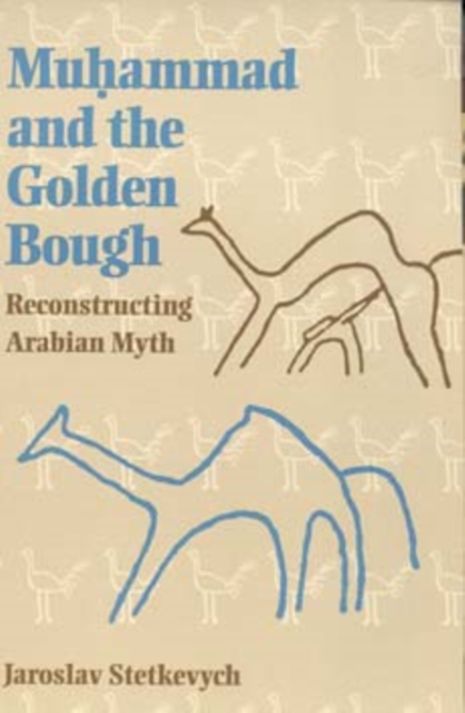 Muhammad and the Golden Bough