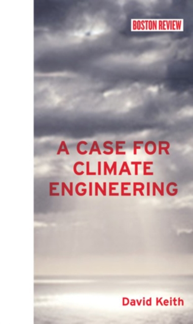 Case for Climate Engineering