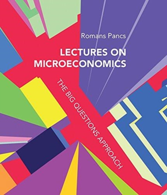 Lectures on Microeconomics