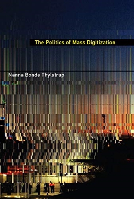 Politics of Mass Digitization