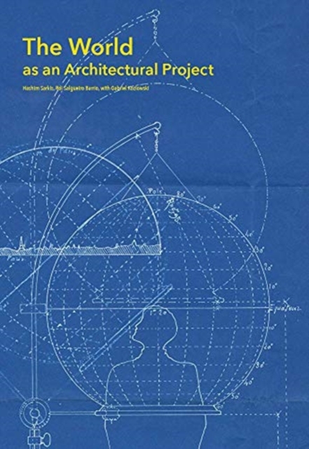 World as an Architectural Project