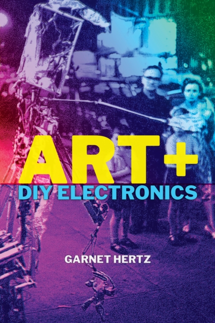 Art + DIY Electronics