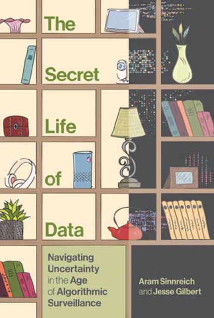 Secret Life of Data