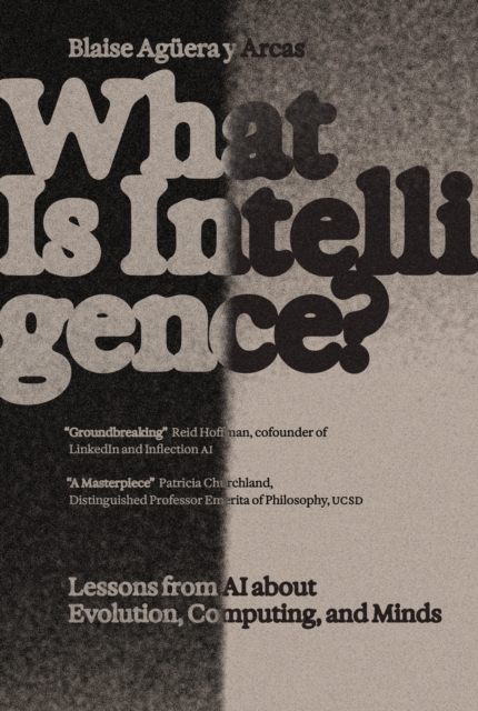 What Is Intelligence?