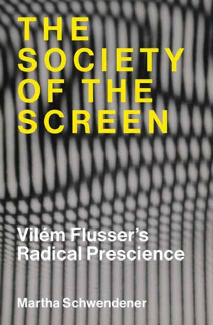 The Society of the Screen