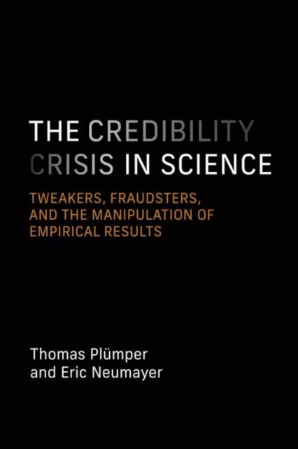 The Credibility Crisis in Science