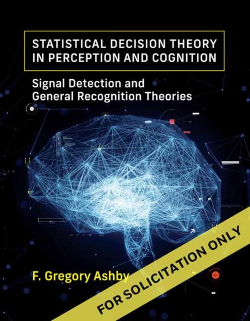 Statistical Decision Theory in Perception and Cognition