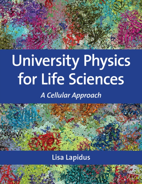 University Physics for Life Sciences