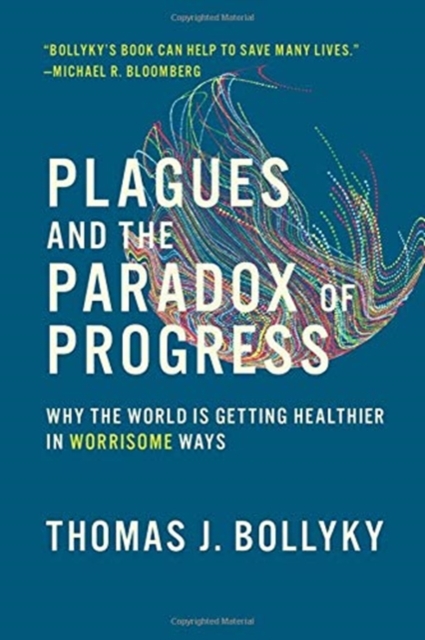 Plagues and the Paradox of Progress