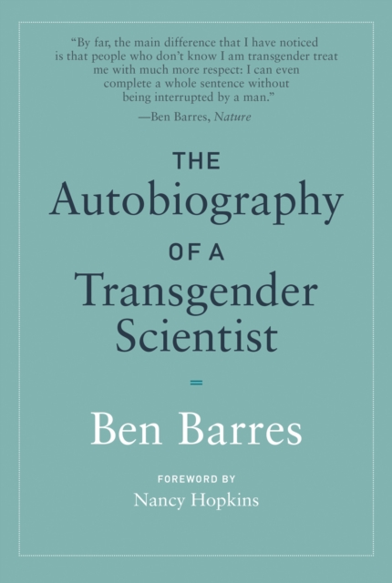 Autobiography of a Transgender Scientist