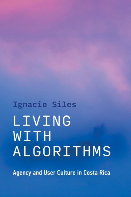 Living with Algorithms