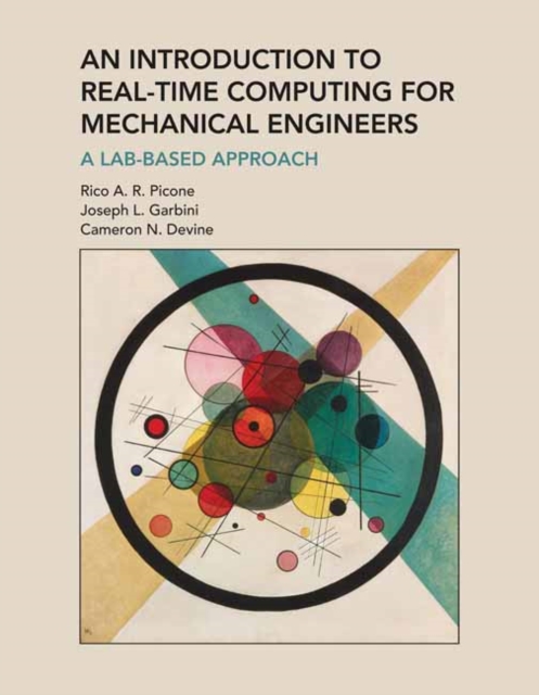 Introduction to Real-Time Computing for Mechanical Engineers, An