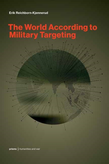 The World According to Military Targeting