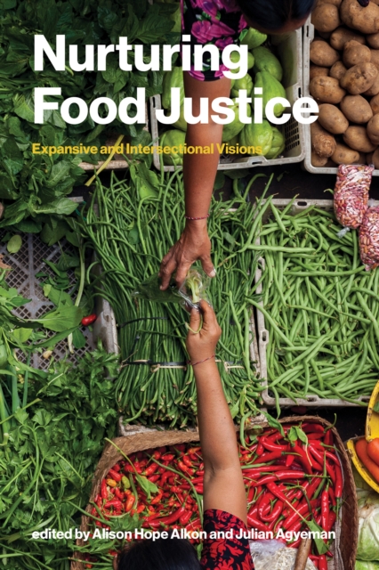 Nurturing Food Justice
