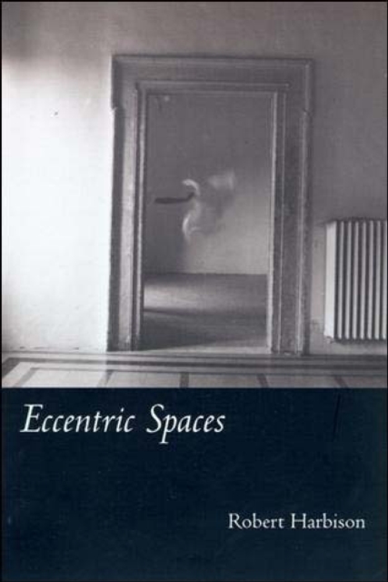 Eccentric Spaces