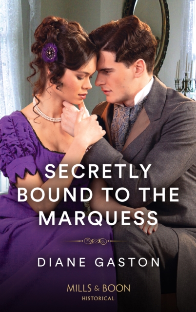 Secretly Bound To The Marquess