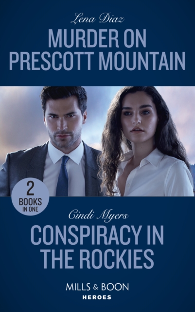 Murder On Prescott Mountain / Conspiracy In The Rockies