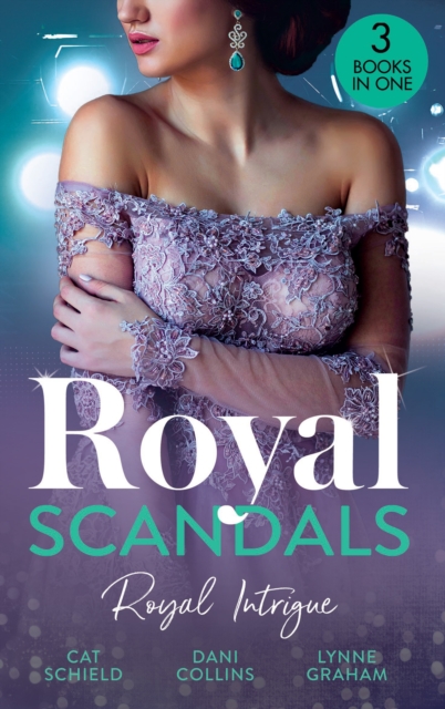 Royal Scandals: Royal Intrigue