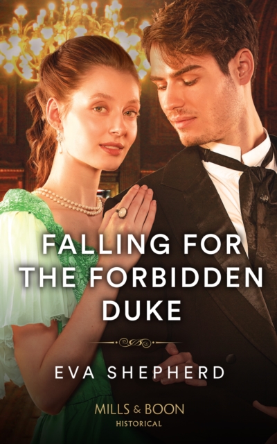 Falling For The Forbidden Duke