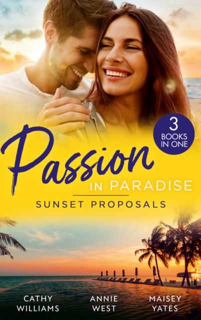 Passion In Paradise: Sunset Proposals